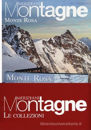 Monte Rosa-Val di Susa. Con Carta geografica ripiegata edito da Editoriale Domus