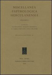 Miscellanea papyrologica herculanensia. Ediz. italiana e francese vol.1 edito da Fabrizio Serra Editore