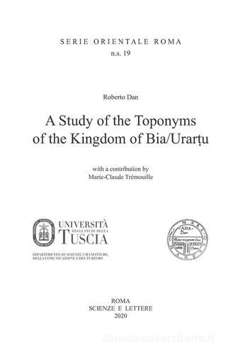 A Study of Toponyms of the Kingdom of Bia/Urartu di Roberto Dan edito da Scienze e Lettere