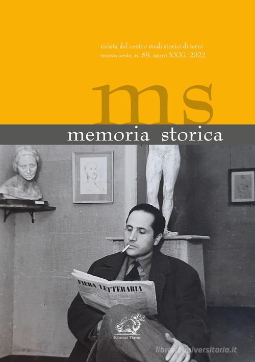 Memoria storica vol.59 edito da Edizioni Thyrus