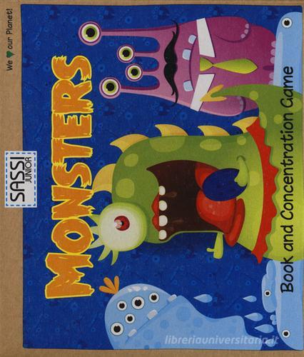 Monsters. Book and concentration game. Con gadget edito da Sassi