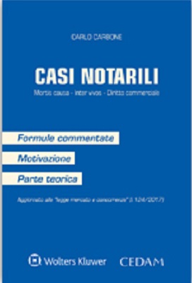 Casi notarili di Carlo Carbone edito da CEDAM