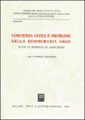 Coscienza civile e problemi della democrazia oggi. Studi in memoria di Aldo Moro edito da Giuffrè