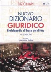 Nuovo dizionario giuridico. Enciclopedia di base del diritto edito da Edizioni Giuridiche Simone