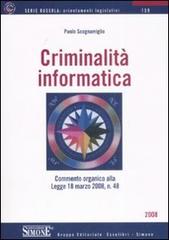 Criminalità informatica di Paolo Scognamiglio edito da Edizioni Giuridiche Simone