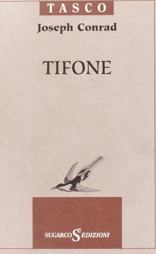 Tifone di Joseph Conrad edito da SugarCo