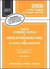 I nuovi codice civile e codice di procedura civile e le leggi complementari. Con CD-ROM edito da La Tribuna