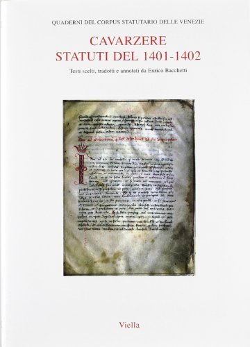 Cavarzere. Statuti del 1401-1402 edito da Viella