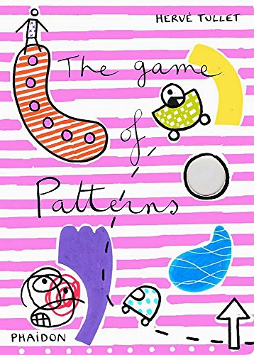 The game of patterns di Hervé Tullet edito da Phaidon