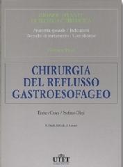 Chirurgia del reflusso gastroesofageo di Karl Kremer, Enrico Croce, Stefano Olmi edito da UTET