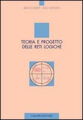 Teoria e progetto delle reti logiche di Bruno Fadini, Aldo Esposito edito da Liguori