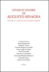 Studi in onore di Augusto Sinagra vol.4 edito da Aracne