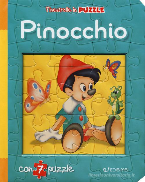 Pinocchio. Finestrelle in puzzle. Ediz. a colori di Claudio Cernuschi edito da Edibimbi