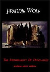 The individuality of desolation di Wolf Freddie edito da Sacco