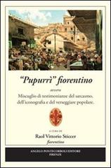 «Purpurrì» fiorentino di Raol V. Sticcer edito da Pontecorboli Editore