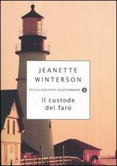 Il custode del faro di Jeanette Winterson edito da Mondadori