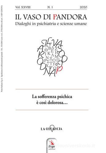 Il vaso di Pandora. Dialoghi in psichiatria e scienze umane (2020) vol.28 edito da ERGA