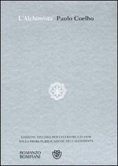L' alchimista. Ediz. speciale di Paulo Coelho edito da Bompiani