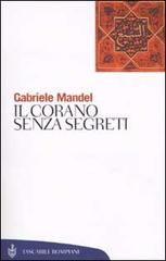 Il Corano senza segreti di Gabriele Mandel edito da Bompiani