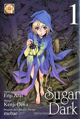 Sugar Dark vol.1 di Enji Arai, Kenji Oiwa edito da Goen