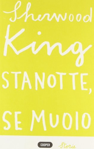 Stanotte, se muoio di Sherwood King edito da Cooper