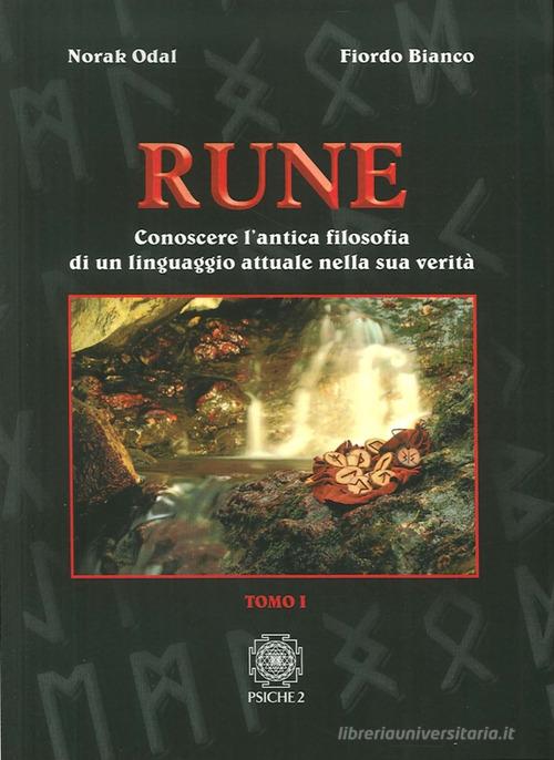 Rune vol.1 di Norak Odal, Fiordo Bianco edito da Psiche 2