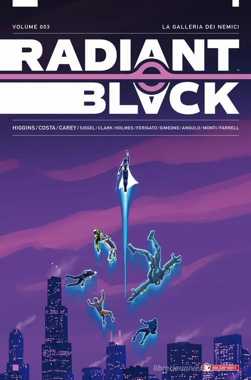 Radiant Black vol.3 di Kyle Higgins edito da SaldaPress