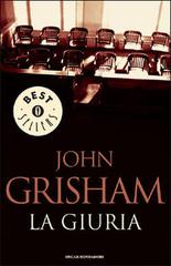 La giuria di John Grisham edito da Mondadori