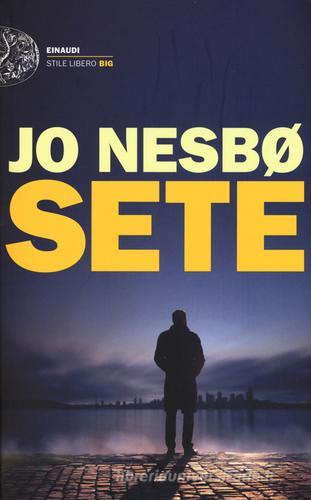 Sete di Jo Nesbø edito da Einaudi