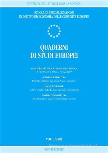 Quaderni di studi europei (2004) vol.1 edito da Giuffrè