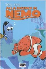 Alla ricerca di Nemo edito da Disney Libri