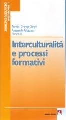 Interculturalità e processi formativi edito da Armando Editore