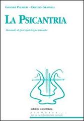 La psicantria. Manuale di psicologia cantata. Con CD Audio di Gaspare Palmieri, Cristian Grassilli edito da Edizioni La Meridiana