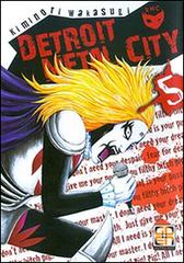 Detroit metal city vol.5 di Kiminori Wakasugi edito da Goen