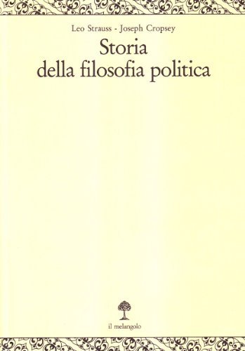 Storia della filosofia politica vol.1 di Joseph Cropsey, Leo Strauss edito da Il Nuovo Melangolo