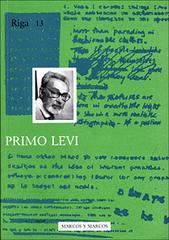 Primo Levi edito da Marcos y Marcos