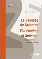 La sagesse de Salomon. The wisdom of Salomon di Maurice Gilbert edito da Pontificio Istituto Biblico