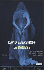 La danese di David Ebershoff edito da Guanda