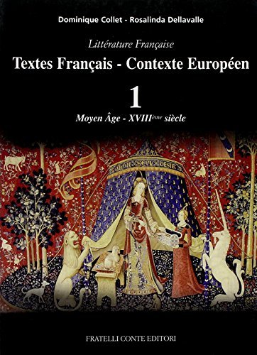 Textes française - contexte européen vol.1 di Dominique Collet, Rosalinda Dellavalle edito da Il Rubino