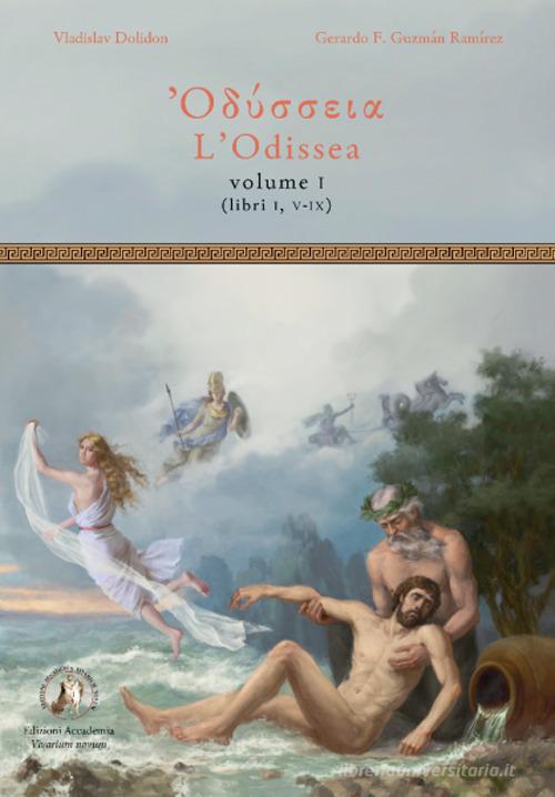 L'Odissea. Per le Scuole superiori. Con e-book. Con espansione online edito da Edizioni Accademia Vivarium Novum