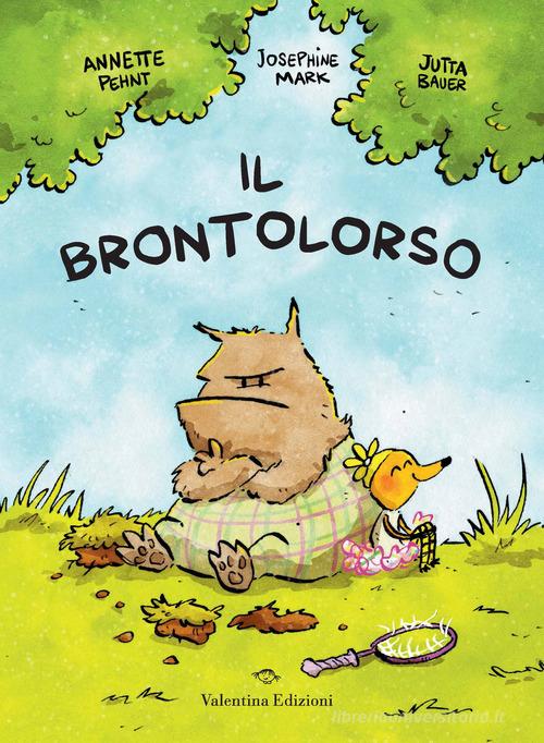 Il brontolorso di Annette Pehnt edito da Valentina Edizioni