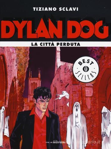 Dylan Dog. La città perduta di Tiziano Sclavi edito da Mondadori
