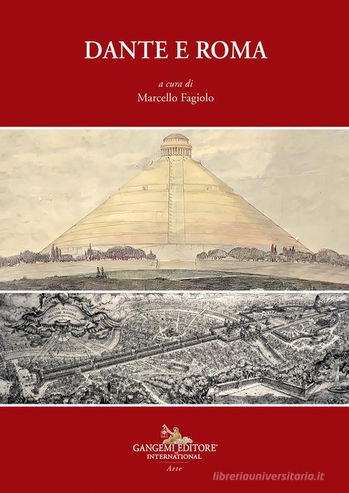 Dante e Roma edito da Gangemi Editore