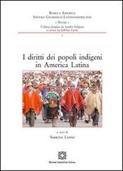 I diritti dei popoli indigeni in America Latina edito da Edizioni Scientifiche Italiane