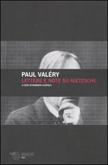 Lettere e note su Nietzsche di Paul Valéry edito da Mimesis