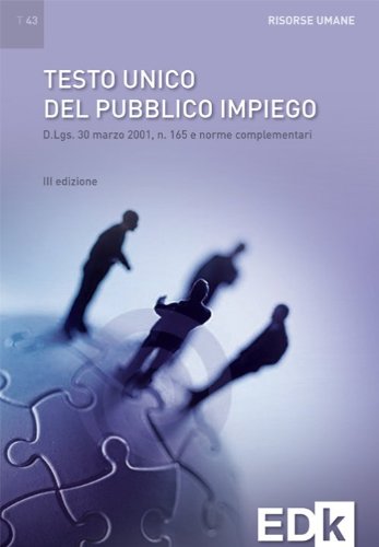 Testo unico del pubblico impiego edito da EDK Editore