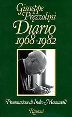 Diario (1968-1982) di Giuseppe Prezzolini edito da Rusconi Libri