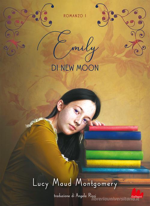 Emily di New Moon vol.1 di Lucy Maud Montgomery edito da Gallucci