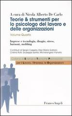 Teorie & strumenti per lo psicologo del lavoro e delle organizzazioni vol.4 edito da Franco Angeli