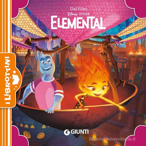 Elemental. Ediz. a colori - 9788852241918 in Fiabe e storie